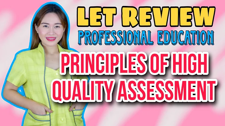 PRINCIPLES OF HIGH QUALITY ASSESSMENT | VALIDITY | RELIABILITY | LET REVIEW | VE NEIL VLOGS
