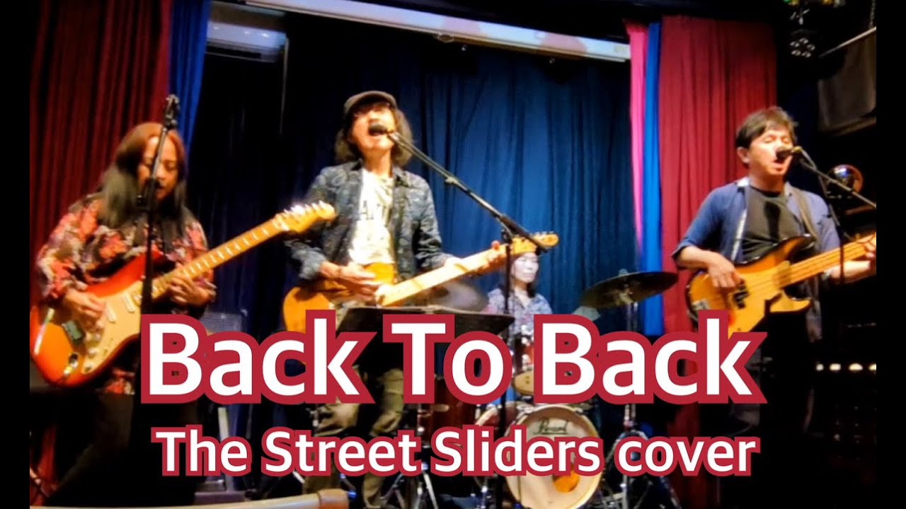 Back To Back / The Street Sliders cover by The Nasty Diamonds 2025/05/24