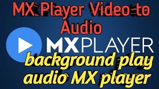 Mx player video to audio#background play audio mx player# background play video mx player# mx play screenshot 2