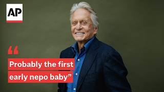 Michael Douglas says he 'resented' the 'nepo baby' tag