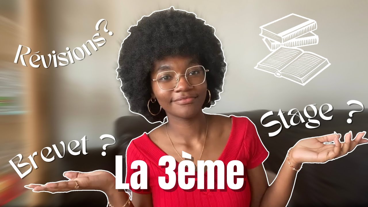MES CONSEILS POUR LA TROISIÈME | le brevet,le stage ,les oraux ￼
