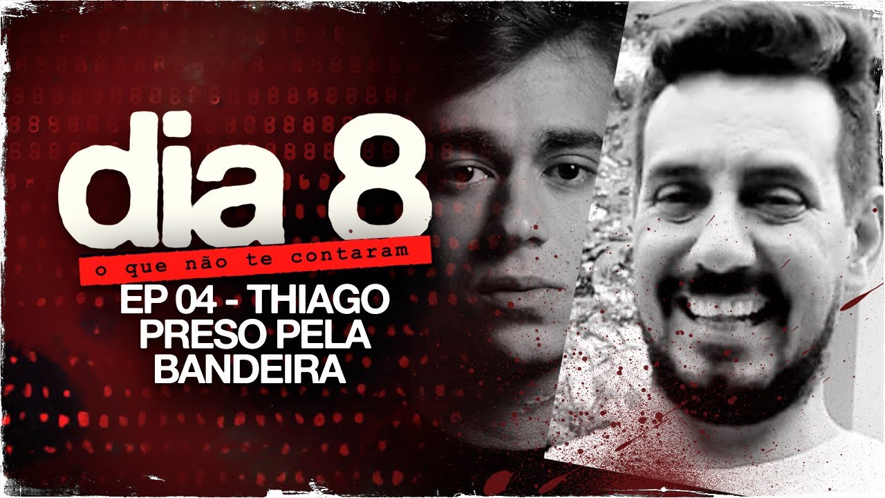 EP 04: Thiago preso pela bandeira