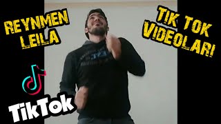 Reynmen Leila Tik Tok Videoları