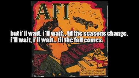 AFI - Third Season w/ lyrics