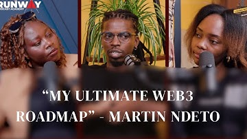 How to Break into Blockchain Engineering with Martin Ndeto #globaltechsailors #podcast #blockchain