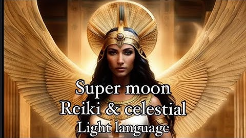 Lunar eclipse |Goddess Isis healing your ancestral wounds| Reiki|light language meditation