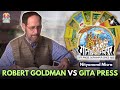 "Robert Goldman vs. Gita Press" - Nityanand Misra
