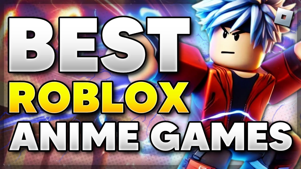 5 BEST Roblox ANIME GAMES To Play 2025 YouTube 