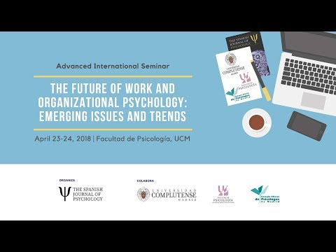 The Future of Work and Organizational Psychology: Emerging Issues and Trends.