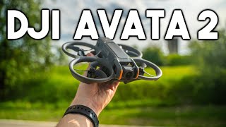 DJI Avata 2  - One Month Later !?