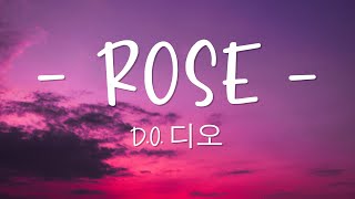 Rose - D.O. 디오 - Lirik Lagu (Lyrics) Video Lirik