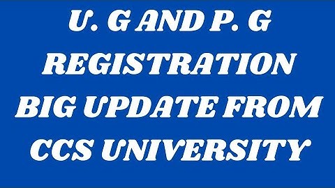 Ccs University Meerut | U.G And P.G Registration Big update|watch this video #ccsu #ccsuregistration