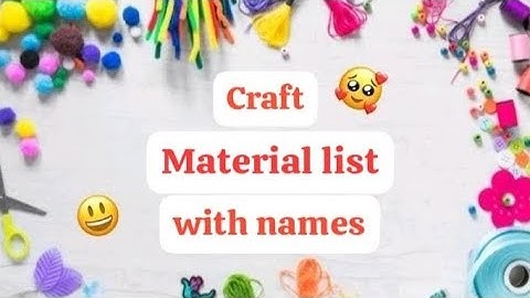 Craft material list with Names| Craft Stationery items|Craft Material List. @GarimaArt39