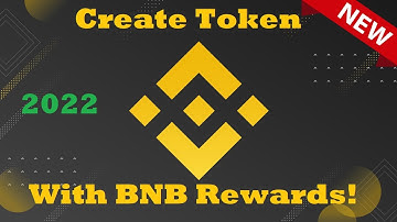 How To Create Token With BNB Rewards on Binance Smart Chain | New 2022 Best Features Bep20 token!