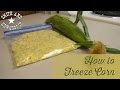 How To Freeze Corn
