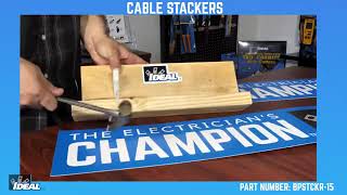 IDEAL Cable Stacker