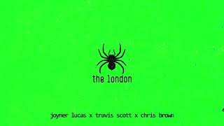 Travis Scott x Joyner Lucas x Chris Brown - The London [Remix]