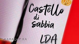 LDA - Castello di sabbia (Maine Theme from the Netflix Series "DI4RI") (Karaoke)