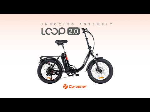 2026 New Arrival Cyrusher Loop 2.0 Foldable Ebike Assembly Guide#cyrusher