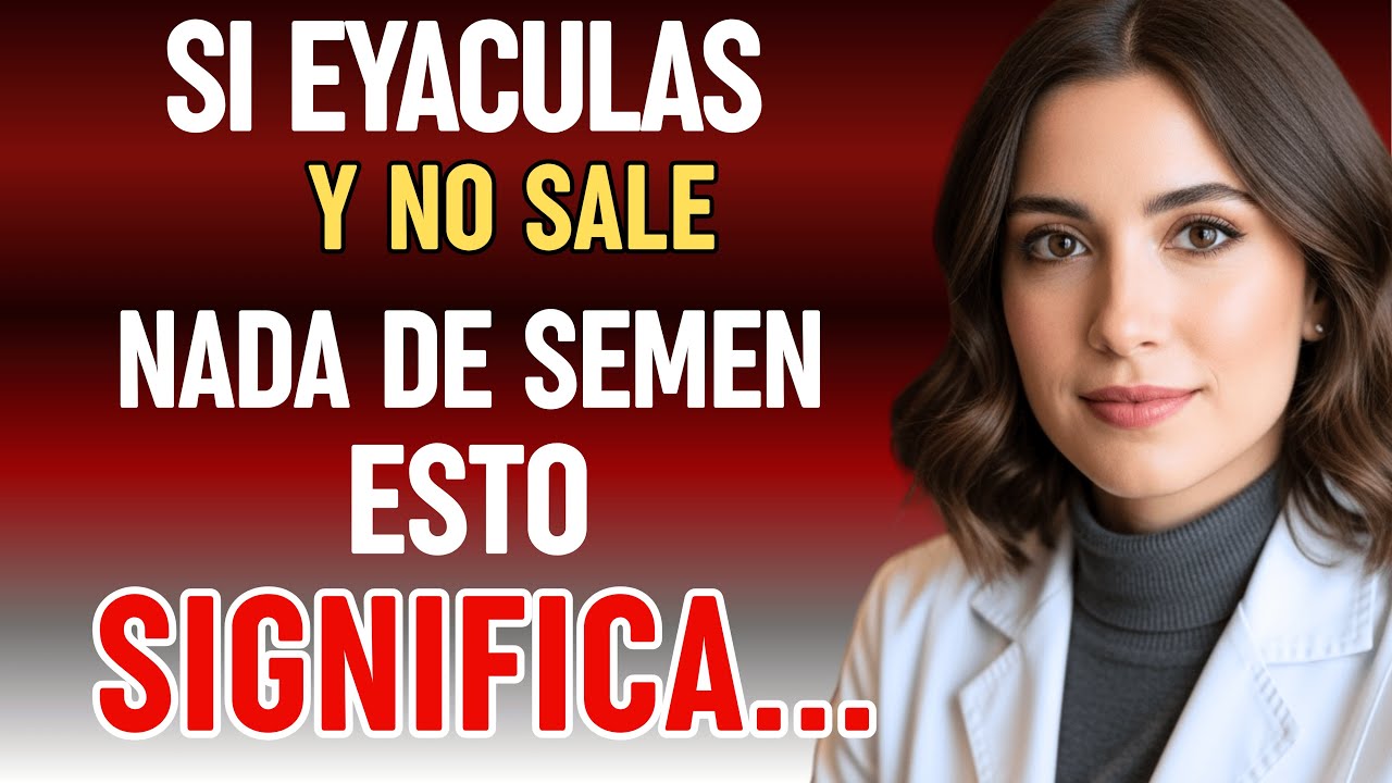 Si eres mayor y no eyaculas, esto es lo que debes hacer ahora mismo