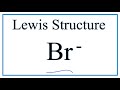 Bromide Ion and Valence Electrons