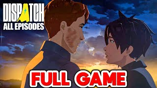 Dispatch - All Episodes 1-8 FULL GAME Walkthrough Gameplay 100% (No Commentary)