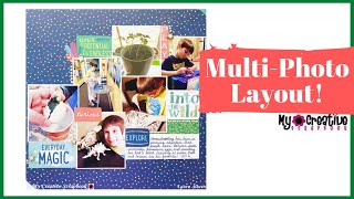 Multi-Photo Layout with SIX Photos! | My Creative Scrapbook