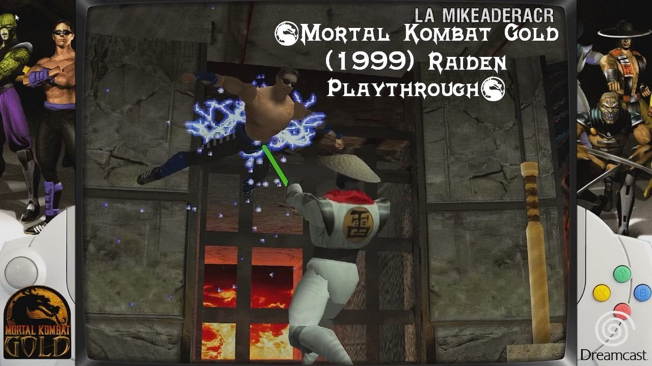Mortal Kombat Gold (1999) Raiden Playthrough (Ultimate Difficulty) (1 ...