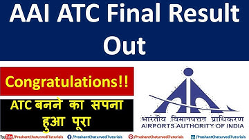 AAI Junior Executive Air Traffic Control (ATC) Final Result Announced || Congratulations !!