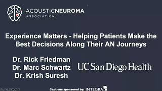 UCSD -  Experience Matters - Helping Patients Make the Best Decisions Along Their AN Journeys