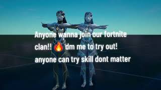 dm to try out!! #fyp #fortnite #clan @🕷️🕸️🕸️