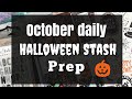 OCTOBER DAILY  | HALLOWEEN STASH | 2021
