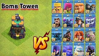Max Bomb Tower vs All Max TROOPS in coc | warforstar | Clash of Clans..