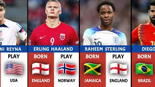 FAMOUS FOOTBALL PLAYERS WHO DID NOT PLAY FOR THEIR COUNTRY OF BIRTH