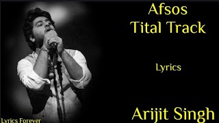 Afsos Tital Track - Arijit Singh (Lyrics) | Gulshan Devaiah | Afsos Arijit Singh Thumb