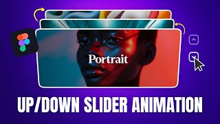 Create UP/DOWN Image Slider Animation In Figma | Figma Tutorial