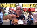 Mindblowing street food breakfast in hyderabad  best ever