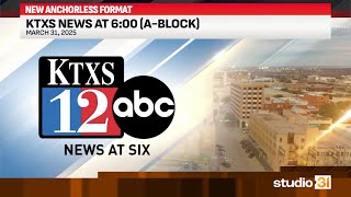 KTXS News at 6:00 (A-Block), 3/31/2025 (New Anchorless Format)