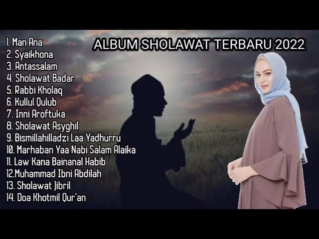 ALBUM SHOLAWAT TERBARU 2022 BEBAS HAK CIPTA BEBAS COPYRIGHT class=