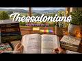 Thessalonians 3: 'Working night and day' with Bible Scholar Stephen Palmer