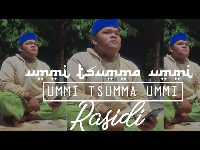 UMMI TSUMMA UMMI vocal RASIDI class=