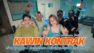 KAWIN KONTRAK - Era Syaqira X Arif Citenx X Dj Gemoy X Elektro Koplo