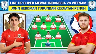 🔴 WOW RESMI TURUNKAN SEKUAD INTI - Inilah Formasi Line Up Indonesia VS Vietnam - Piala AFF 2026