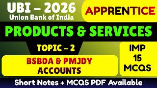 BSBDA & PMJDY Accounts MCQS | UBI 2026 Apprentice UBI Products and services PDF | UBI Apprentice MCQ