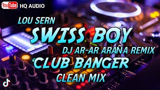 SWISS BOY - CLUB BANGER DISCO REMIX ( DJ AR-AR ARAÑA REMIX | OLDIES SONGS 80'S BOOTLEG