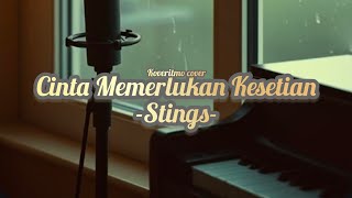 Cinta Memerlukan Kesetiaan - Stings (cover by Koveritmo)