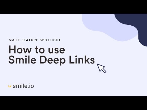 How to use Smile Deep Links | Smile.io