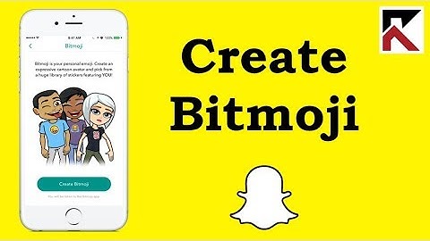 How To Create Snapchat Bitmoji (Avatar)