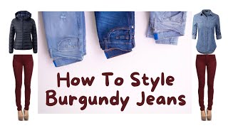 How to Style Your Perfect Burgundy Pants Outfit With Items Already In Your  Closet - Get Your Pretty On®