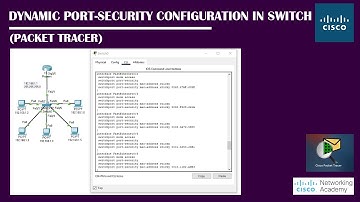 Dynamic Port-Security Configuration In Packet Tracer | Networking Academy | #PortSecurity | #Cisco
